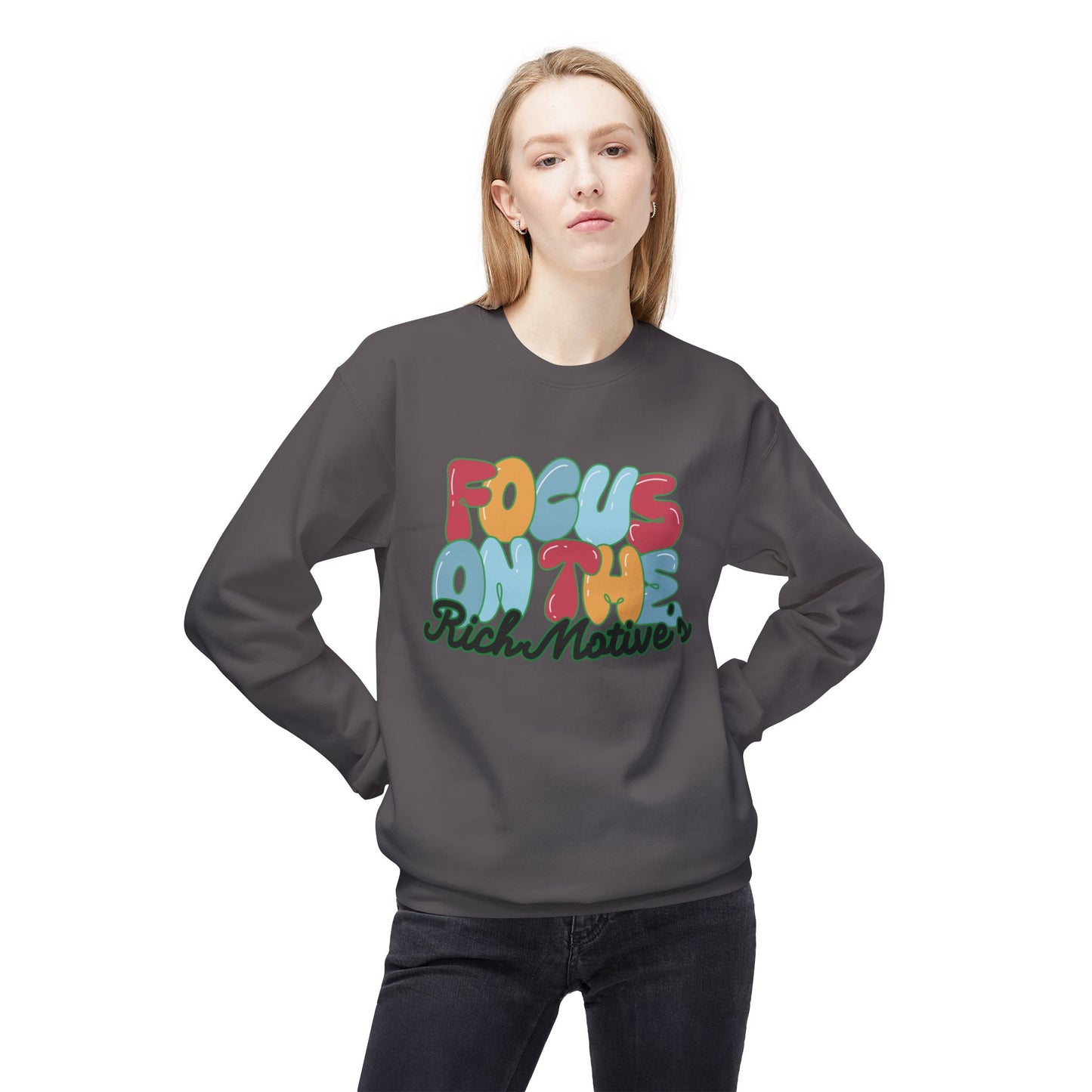 Unisex Fleece Crewneck Sweatshirt - 'Focus On The Rich Motive's'