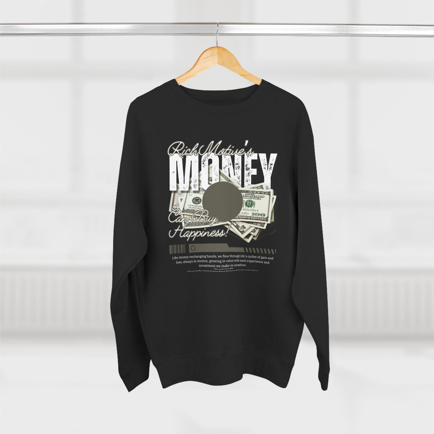 Rich motive's Money Crewneck Sweatshirt - Cozy and Motivational Apparel