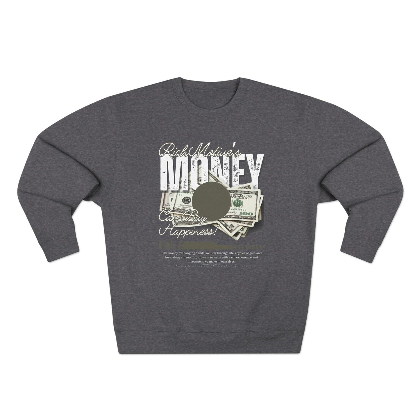 Rich motive's Money Crewneck Sweatshirt - Cozy and Motivational Apparel